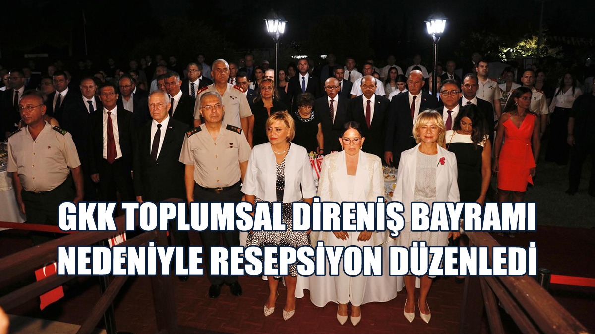 GKK, Boğaz Karargahı’nda Resepsiyon Düzenlendi