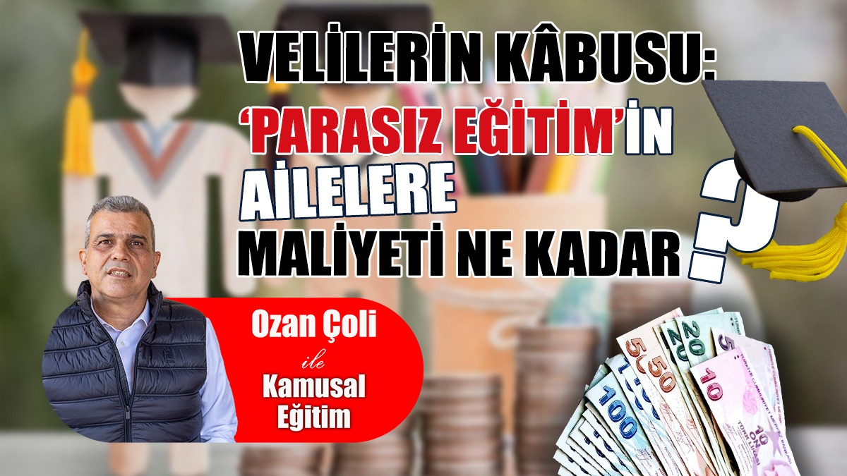 ‘Parasız Eğitim’in Maliyeti Bu Yıl Velilere Ne Kadara Patlayacak?