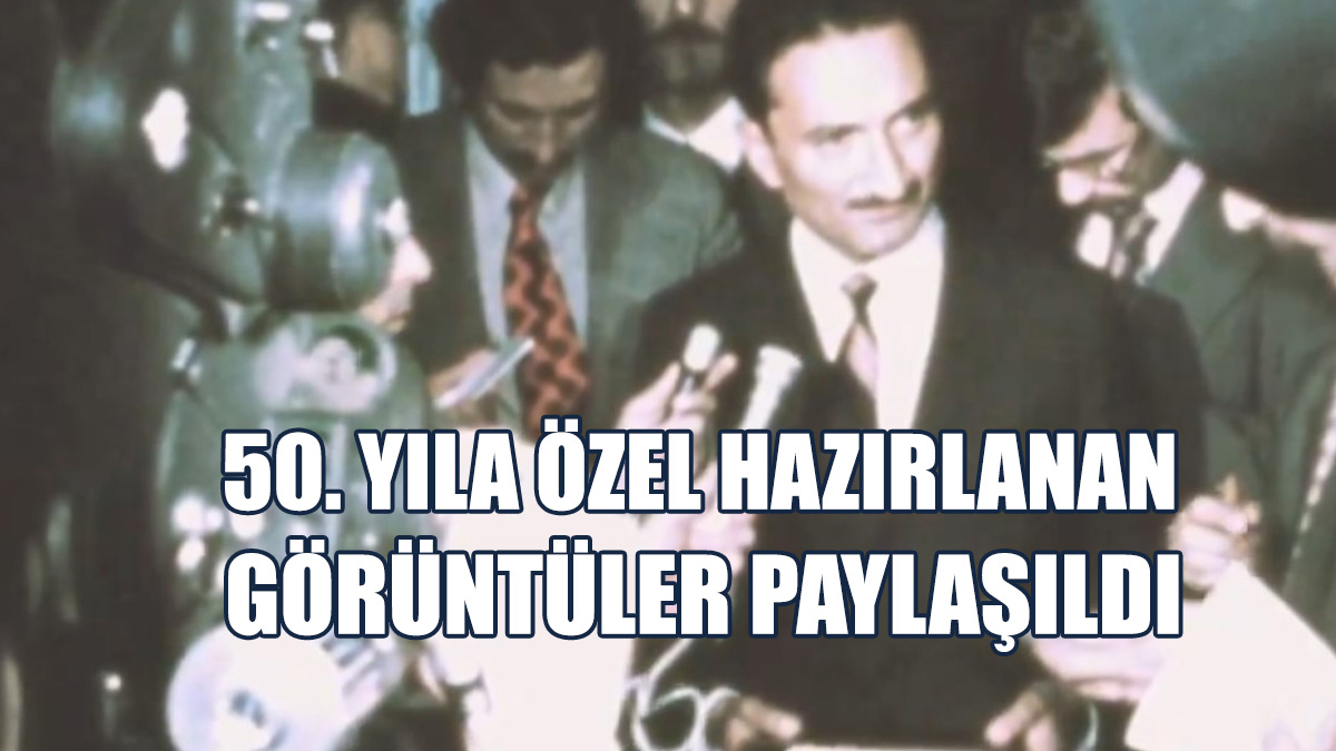 TC Kültür ve Turizm Bakanı Ersoy, 50. Yıla Özel Hazırlanan Görüntüleri Paylaştı