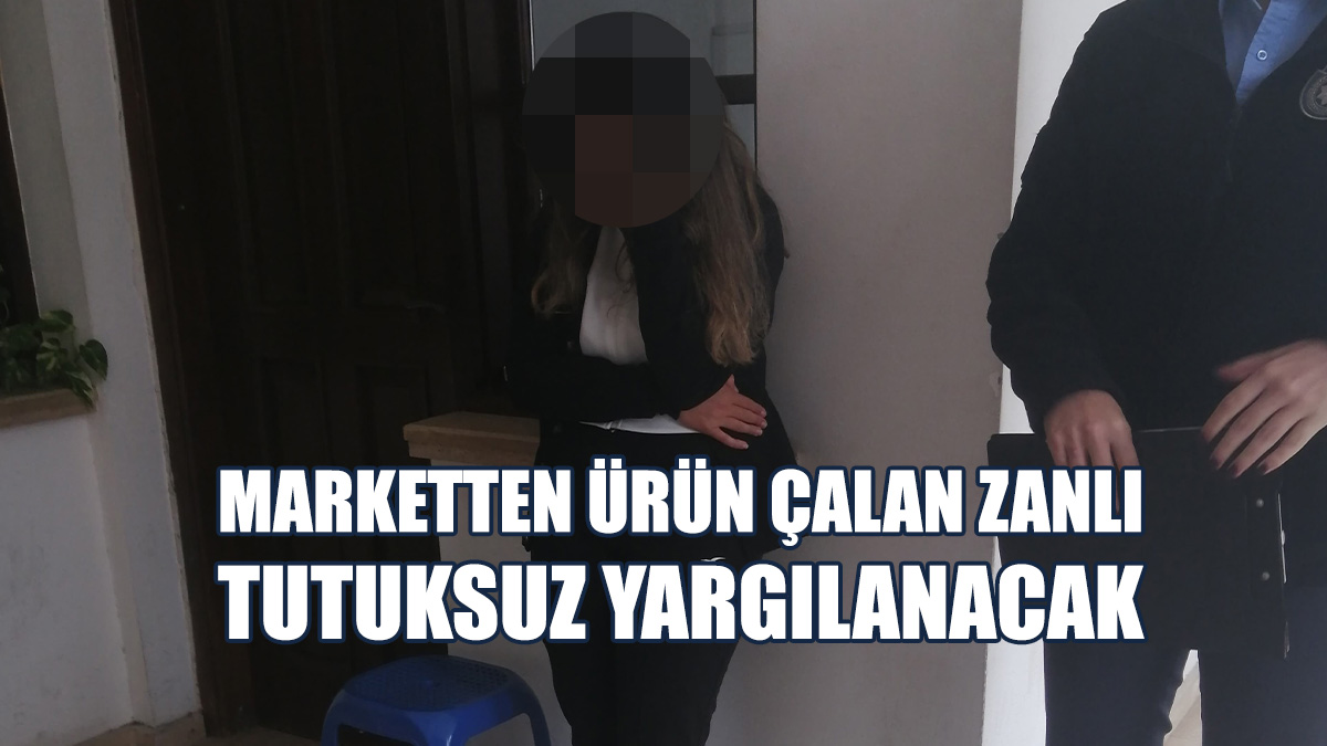 Marketten Bin 755 Bin TL'lik Ürün Çalmıştı