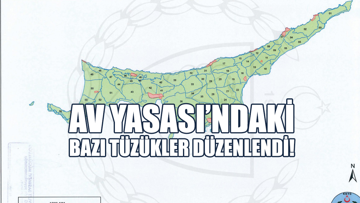 Av ve Avla İlgili Yaban Hayatını Düzenleme Yasası Altındaki Bazı Tüzükler Düzenlendi