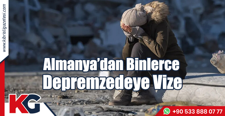 Almanya'dan 2 bin 658 depremzedeye vize