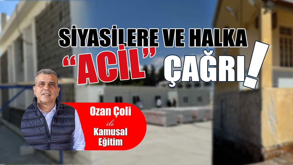 Siyasilere Ve Halka  “Acil” Çağrı!