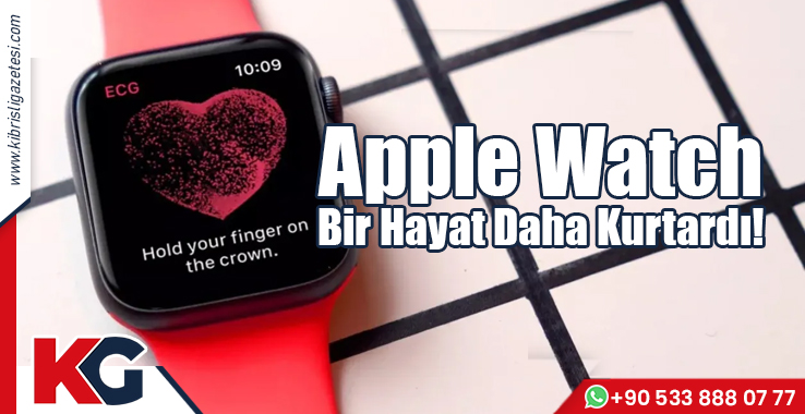 Apple Watch Bir Hayat Daha Kurtardı!