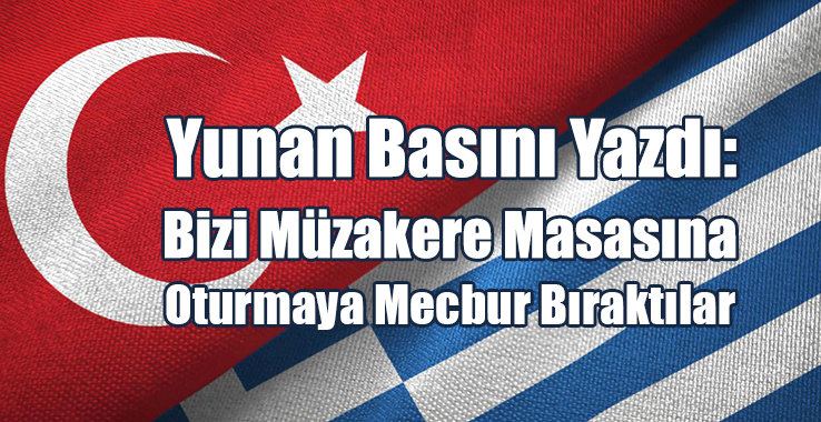 Yunan Basını Görüşmeyi Yorumladı!