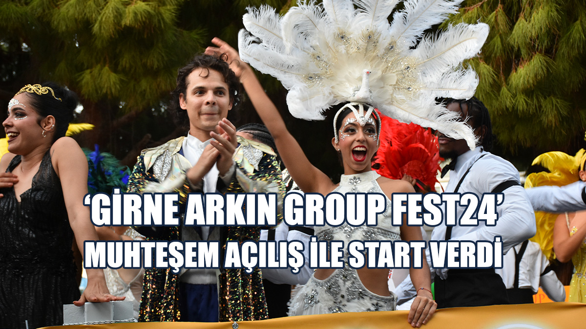 Girne Arkın Group Fest24, Kortej Yürüyüşü İle Başladı