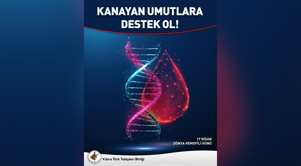 Yazman'ın, Dünya Hemofili Günü açıklaması: Hastalık çoğunlukla kalıtsal