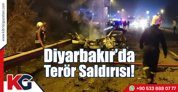 Diyarbakır’da Terör Saldırısı!