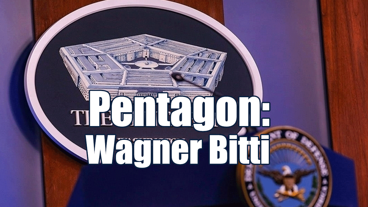 Pentagon: Wagner Bitti