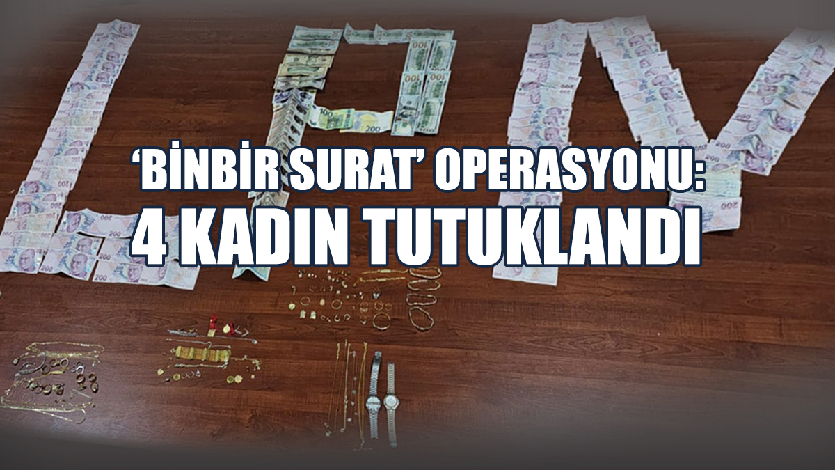 Çaldıkları Ziynet Eşyaları Ve Yüksek Miktarda Nakit Para 4 Ayrı Adresten Çıktı