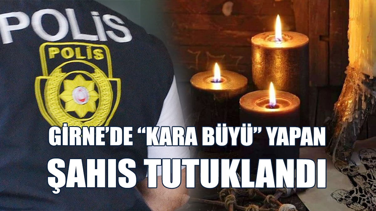 Büyücülük Vaadiyle Dolandırıcılık Yapan Şahıs ‘Kaçak’ Çıktı