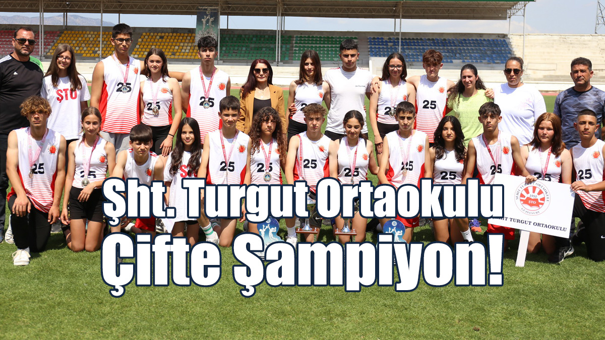 Şht. Turgut Ortaokulu Çifte Şampiyon