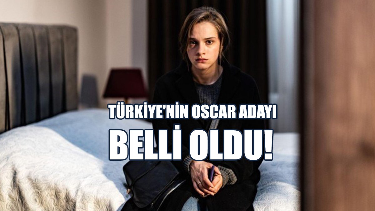 Türkiye'nin Oscar Adayı Belli Oldu!