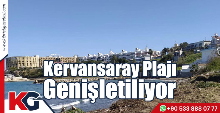 Kervansaray Plajı Genişletiliyor