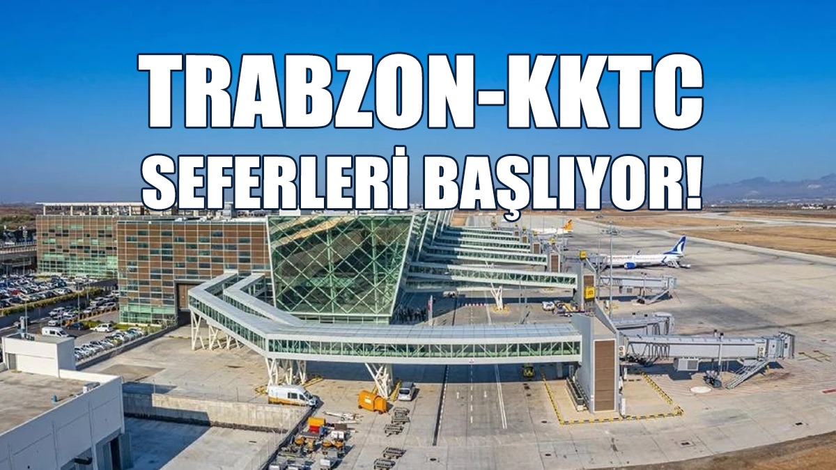 Trabzon-KKTC Seferleri Başlıyor!
