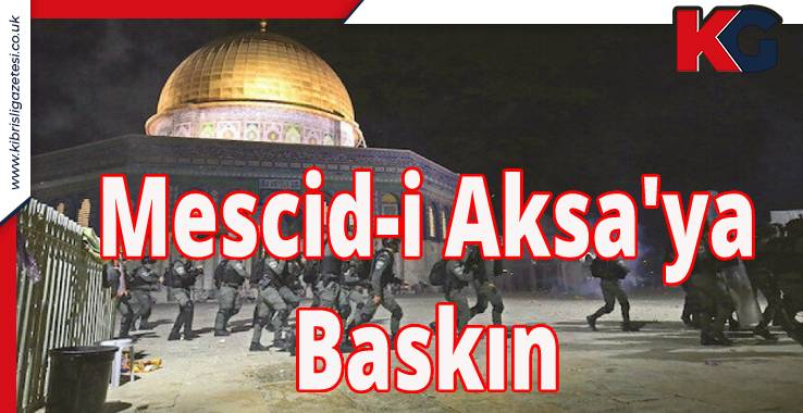 İsrail polisi Mescid-i Aksa'ya baskın düzenledi