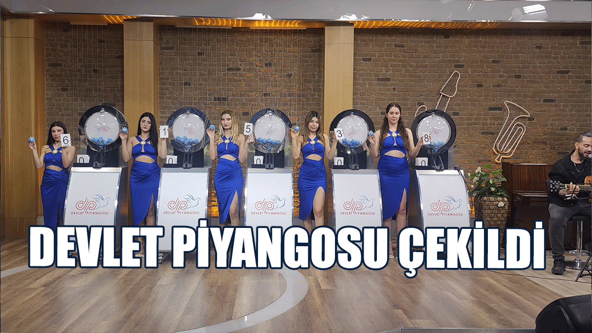 Devlet Piyangosu Çekildi