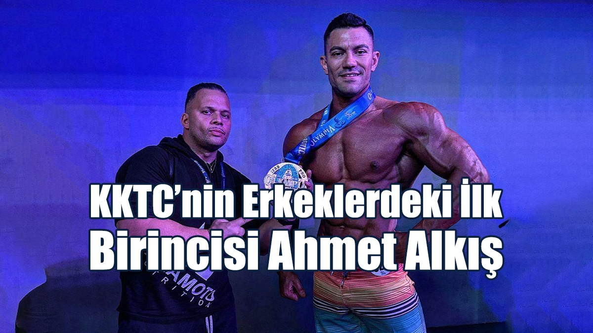 KKTC’nin Erkeklerdeki İlk Birincisi Ahmet Alkış