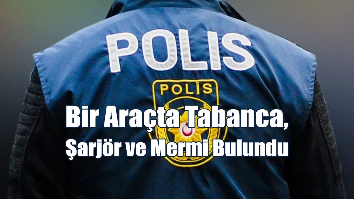 Karaoğlanoğlu’nda Bir Araçta Tabanca, Şarjör Ve Mermi Bulundu, 2 Kişi Tutuklandı