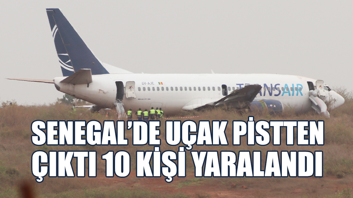 85 Kişiyi Taşıyan Yolcu Uçağı Dakar'daki Havaalanında Pistten Çıktı