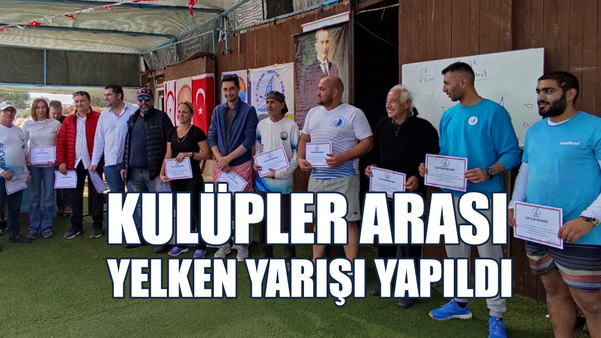 Kulüpler Arası Yelken Yarışı Yapıldı
