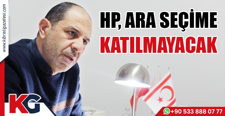 Özersay: HP Ara Seçime Katılmayacak