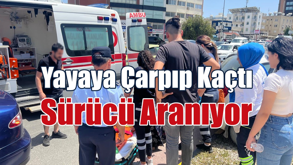 Yayaya Çarpan Sürücü Olay Yerinden Kaçtı