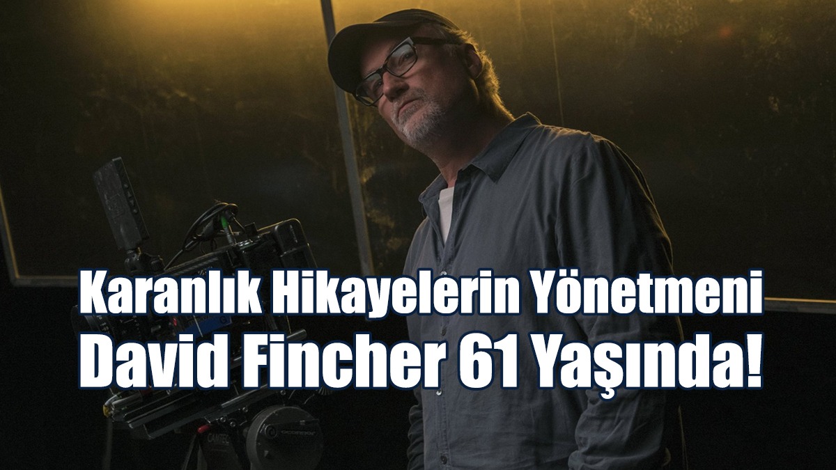 İşte IMDb'ye göre en iyi David Fincher filmleri...