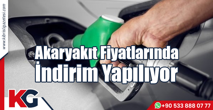 Akaryakıt Fiyatlarında İndirim Yapılıyor