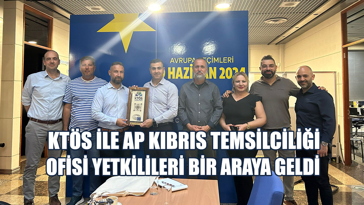KTÖS İle Avrupa Parlamentosu Kıbrıs Temsilciliği Ofisi Yetkilileri Bir Araya Geldi