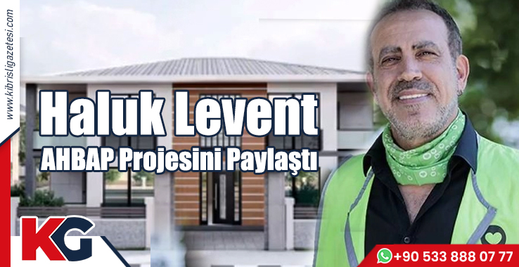 Haluk Levent, AHBAP Projesini Paylaştı