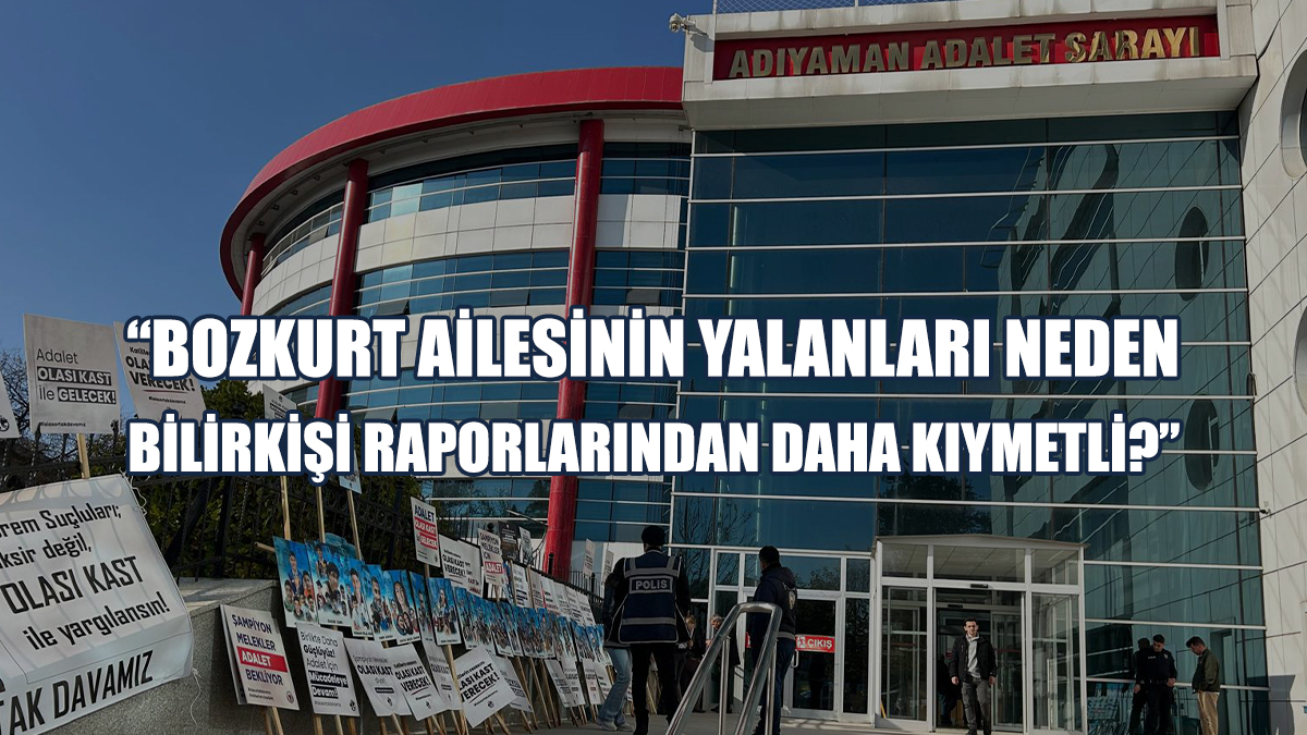 Serap Korkmaz İş: Defalarca Hazırlanan Bilirkişi Raporları Göz Ardı Edildi...