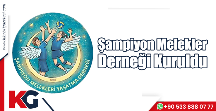 Şampiyon Melekler Derneği Kuruldu