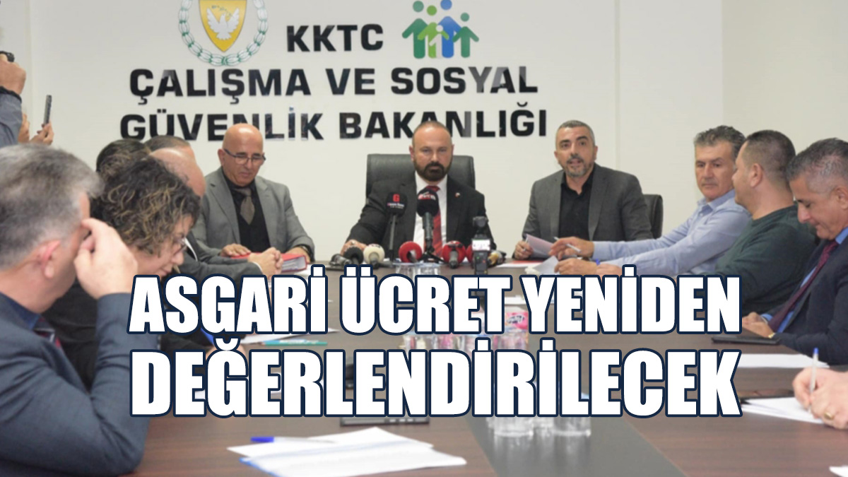 Asgari Ücret Yeniden Değerlendirilmek Üzere Komisyon'a İade Edildi
