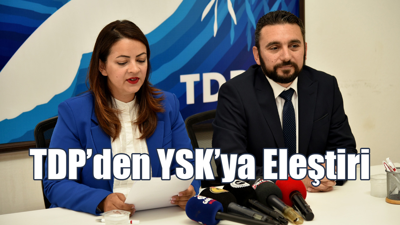 TDP’den YSK’ya Eleştiri