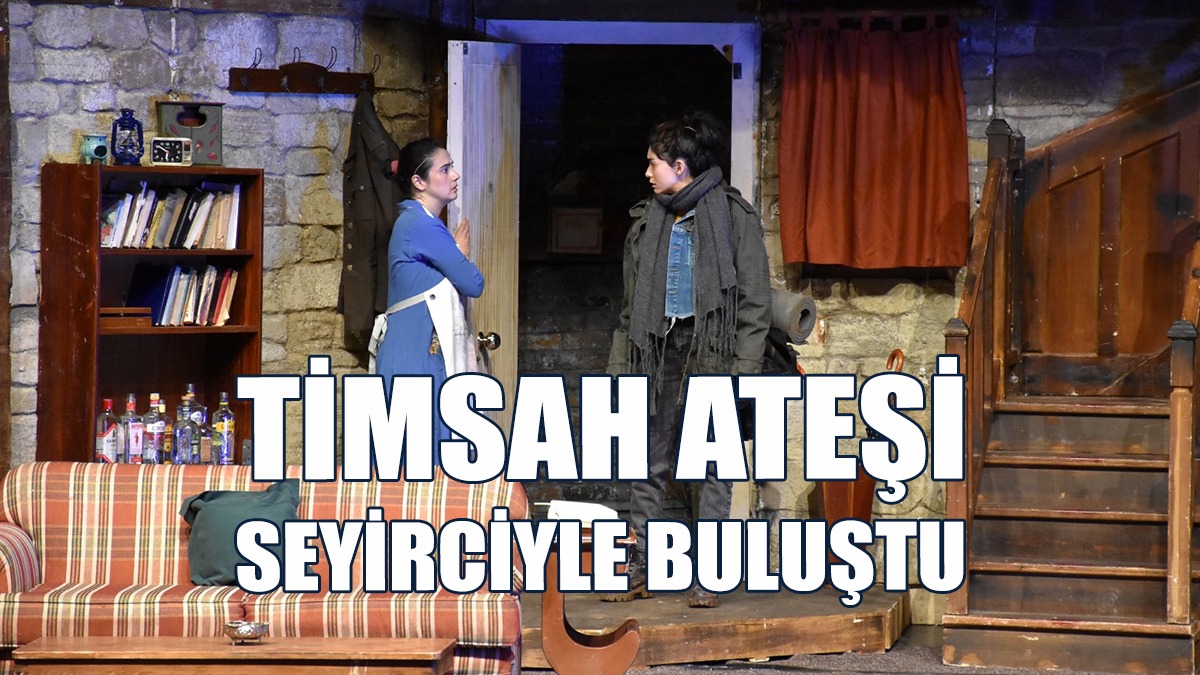 Timsah Ateşi Oyununun, İlk Gösterimini Gerçekleştirdi