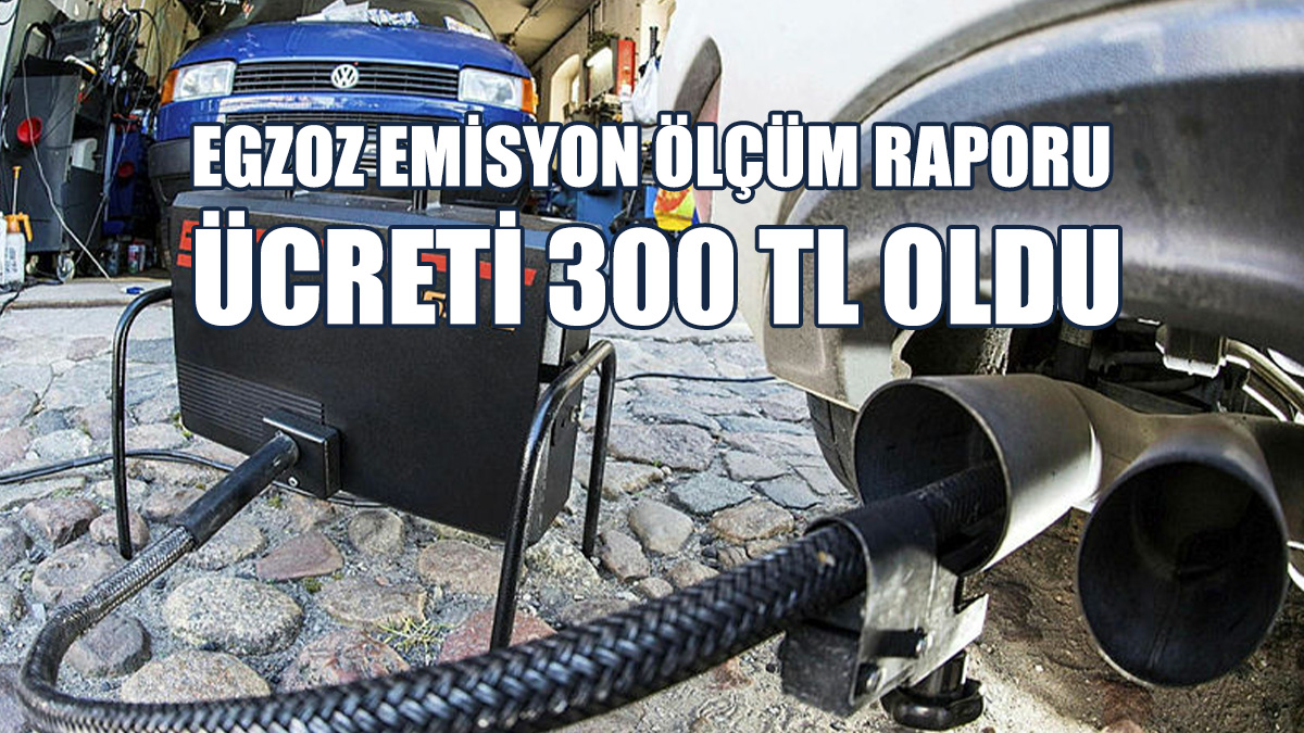 Rapor Ücreti 150 TL’den 300 TL’ye Yükseldi