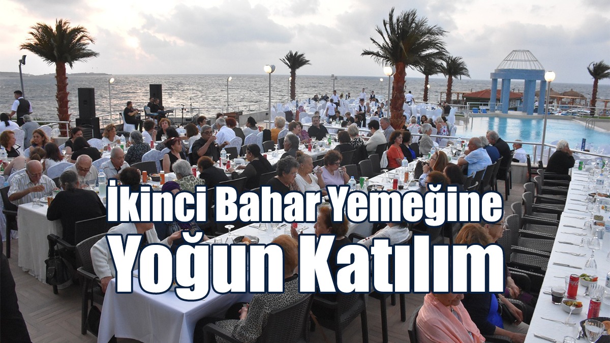 İkinci Bahar Yemeğine Yoğun Katılım