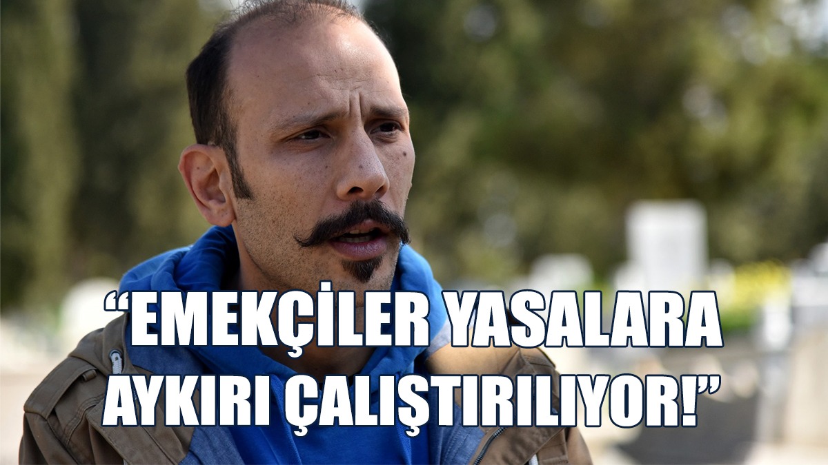 Ersoy, Emekçilerin Ek Mesailerinin De Çalındığı İddia Etti