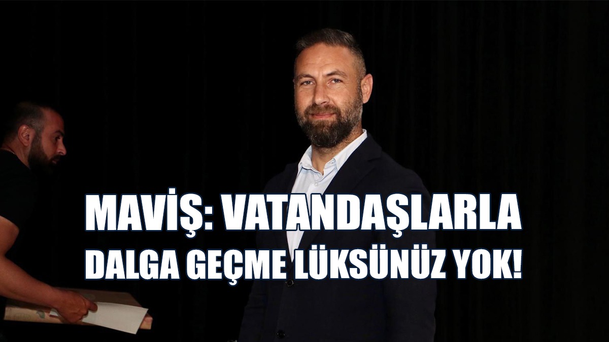 Maviş: Ne Zaman İstifa Edeceksiniz?