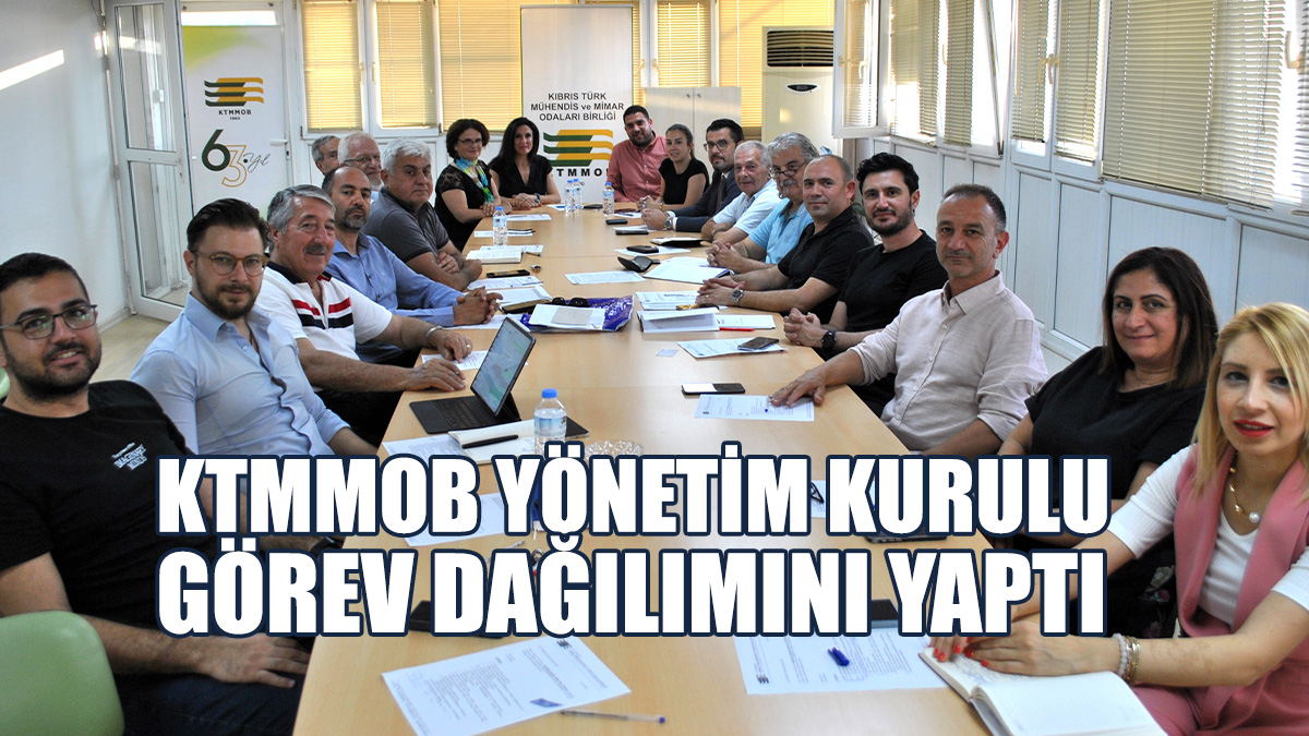 KTMMOB Yönetim Kurulu 56. Dönemin İlk Toplantısını Yaptı