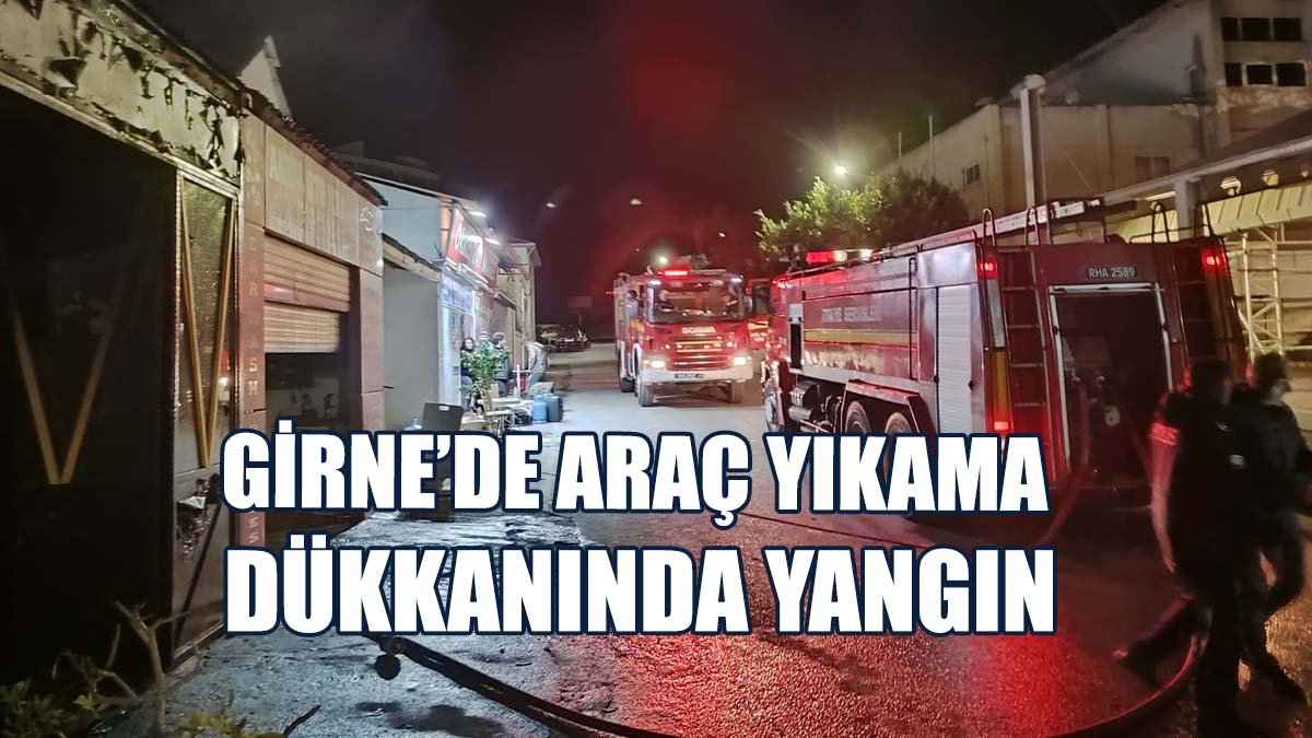 Girne'de Yangın...
