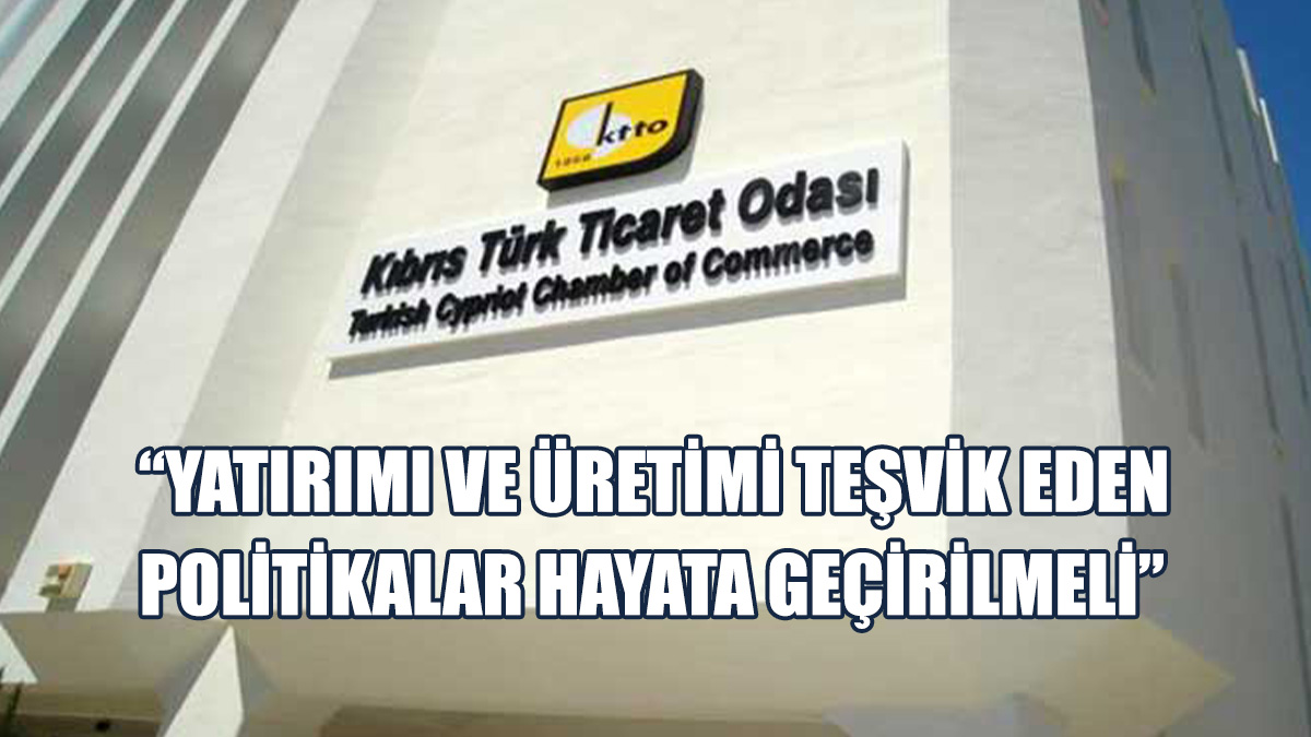 KTTO: İhtiyaç Güven Veren, Yatırım Dostu Bir Ekonomi İnşa Etmek