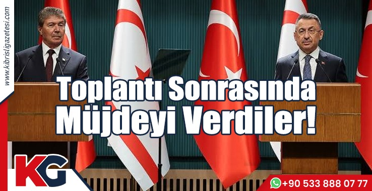 Toplantı Sonrası Müjdeyi Verdiler!