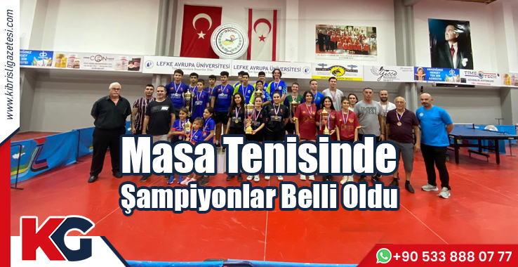 Masa Tenisinde Şampiyonlar Belli Oldu