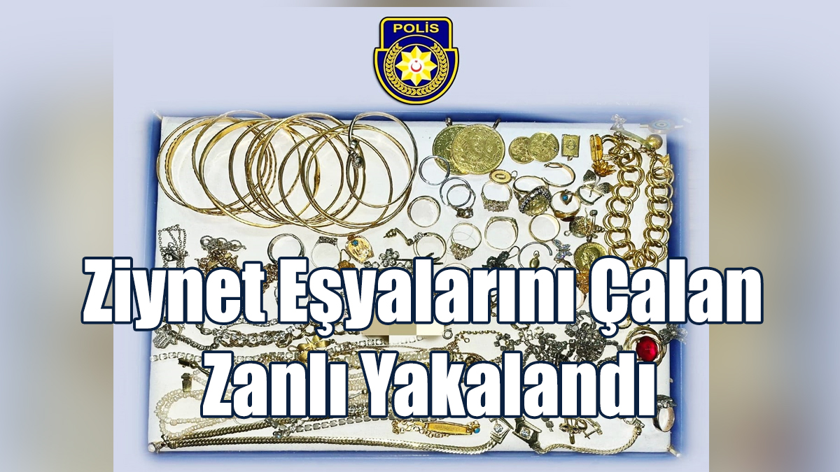 Ziynet Eşyaları Tasarrufunda Bulundu