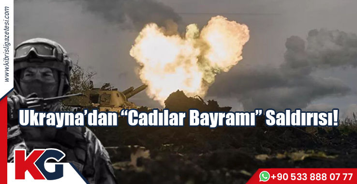 Ukrayna’dan "Cadılar Bayramı" Saldırısı!