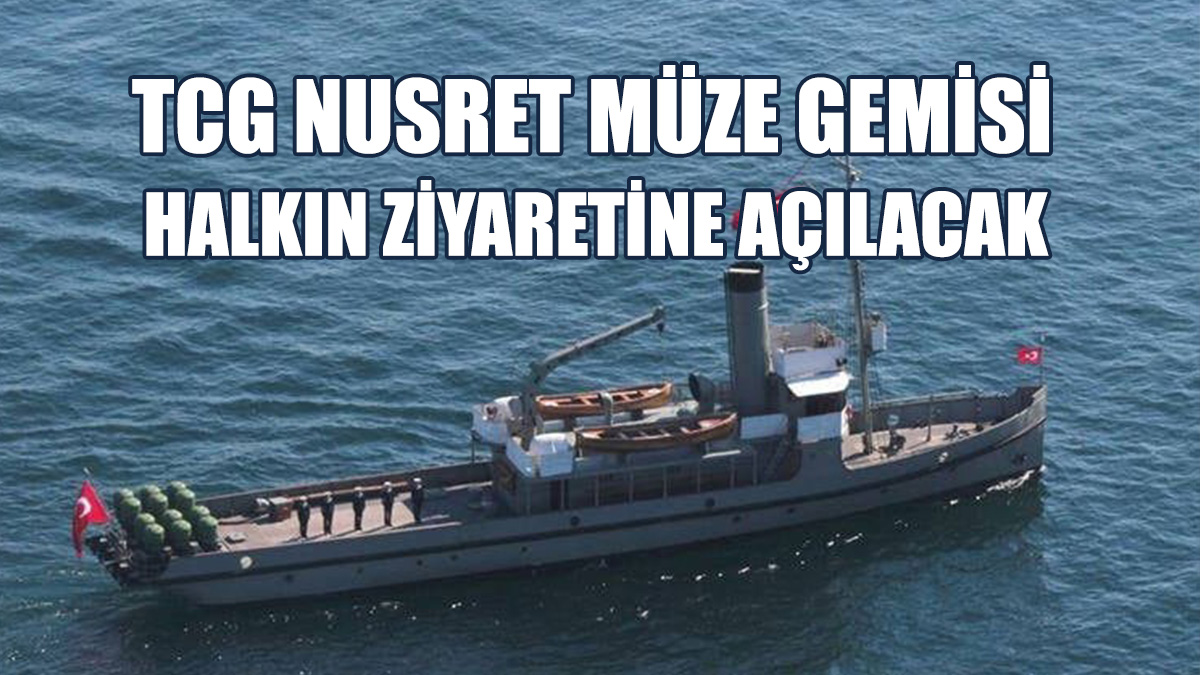 Gemi Girne Limanı’nda Halkın Ziyaretine Açılacak