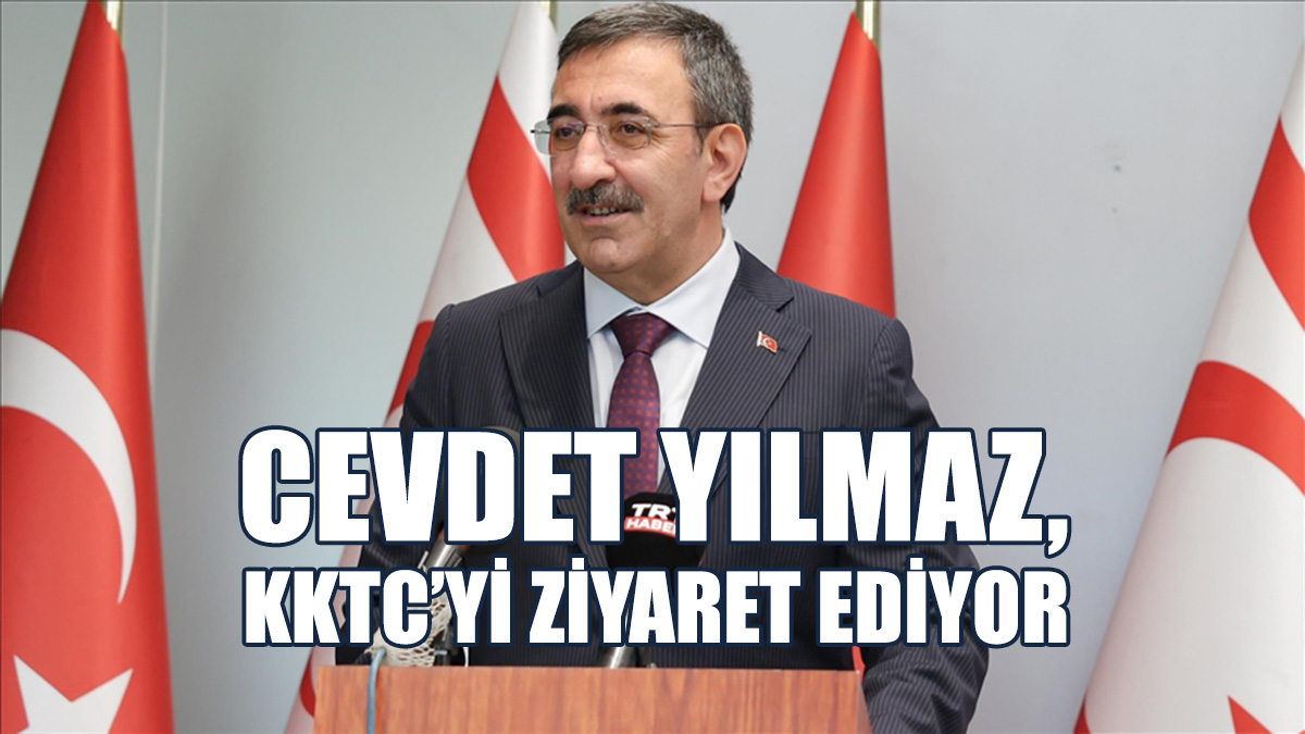 Yılmaz, KKTC'de Temas Ve İncelemelerde Bulunacak