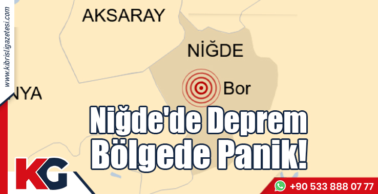 Niğde'de Deprem: Bölgede Panik!
